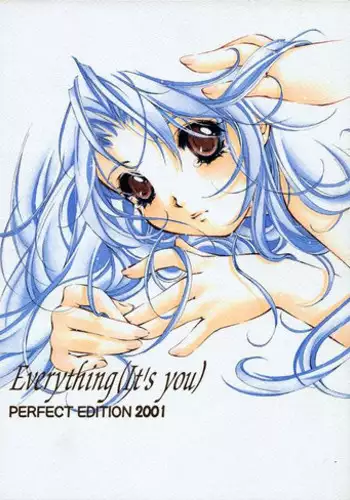 (C59) [INFORMATION-HI (YOU)] Everything (It's You) PERFECT EDITION 2001 (Kizuato)
