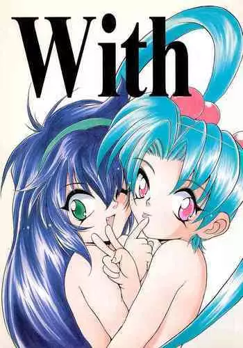 (C52) [RoriE-Do (Saeki Takao)] With (Pretty Sammy)