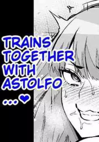 Seijin Maruta-san, Astolfo to to Kunren Suru... | Saint Martha Trains Together With Astolfo...