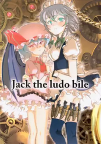 (C85) [Koutetsu (Satou Hagane)] Jack the ludo bile (Touhou Project)