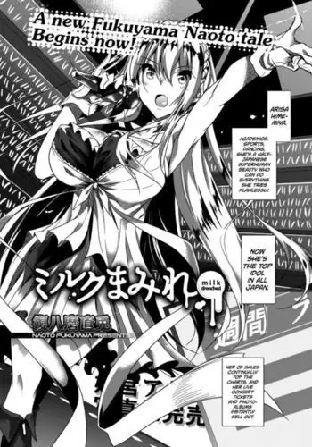 Milk Mamire | Milk Drenched Ch. 1-3 =White Symphony=