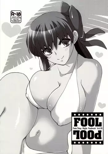 (CT18) [TRIP SPIDER (niwacho)] FOOL POOL (Fate/stay night) [English] [XCX Scans]