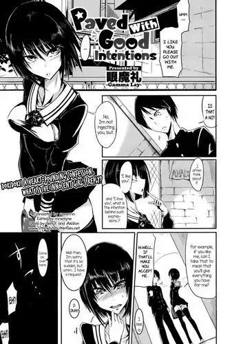 Paved With Good Intentions