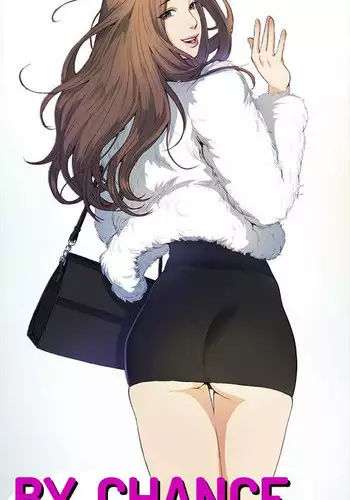 By Chance (Ep. 1-30) [English]