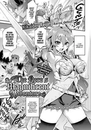 The Hero’s Magnificent Adventure