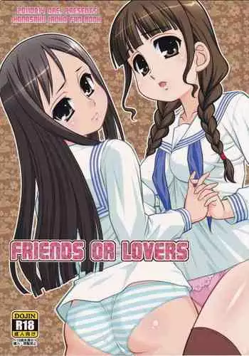 FRIENDS OR LOVERS