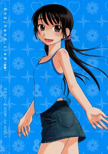 (C70) [Otaku Beam (Ootsuka Mahiro)] And_hand_tied (Kouhen)