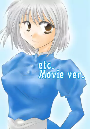 etc Movie ver.